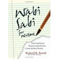 thumbnail image 1 of Pre-Owned Wabi Sabi For Writers: Find Inspiration. Respect Imperfection. Create Peerless Beauty. (Paperback) 1593375964 9781593375966, 1 of 1