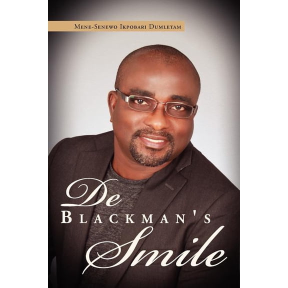 De Black Man's Smile, (Paperback)