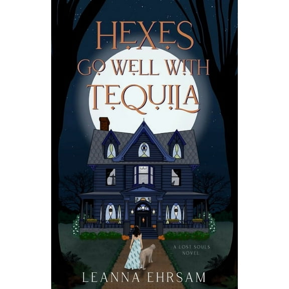 Hexes Go Well with Tequila, (Paperback)