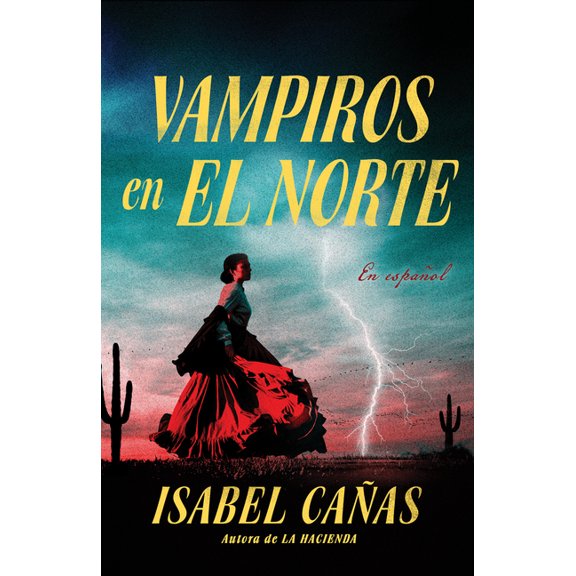 Vampiros En El Norte / Vampires of El Norte, (Paperback)