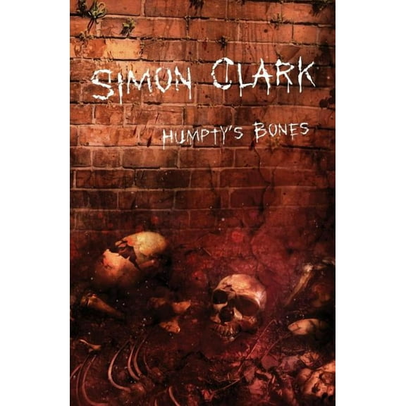 Humpty's Bones, (Paperback)