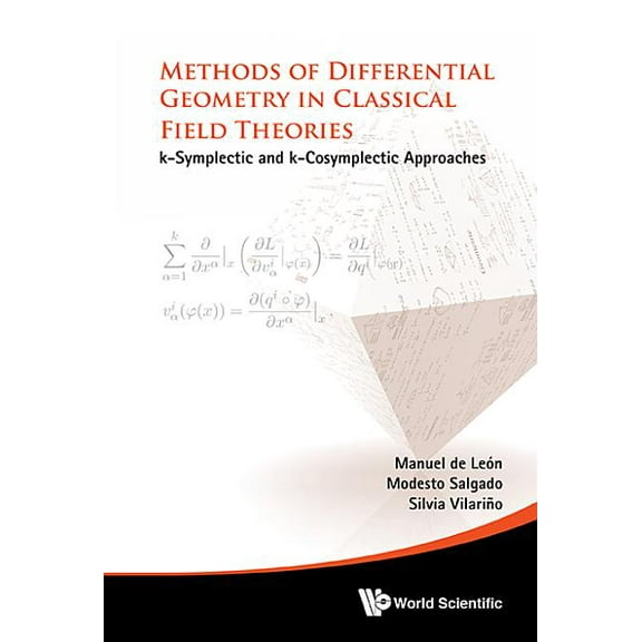 Methods of Differential Geometry in Classical Field Theories, (Hardcover)