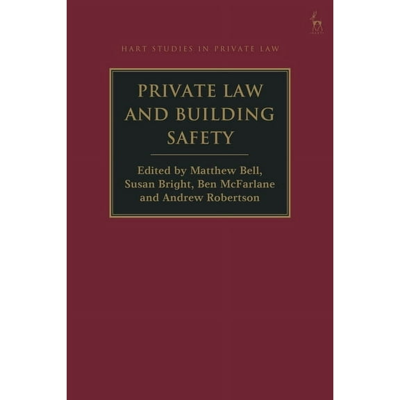Hart Studies in Private Law Private Law and Building Safety, (Hardcover)