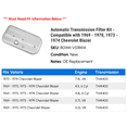 thumbnail image 2 of Automatic Transmission Filter Kit - Compatible with 1969 - 1970, 1973 - 1974 Chevy Blazer, 2 of 2