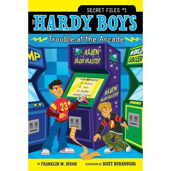 Hardy Boys: The Secret Files Trouble at the Arcade, Book 1, (Paperback)