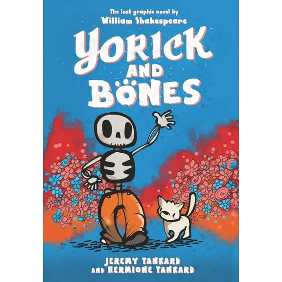 Yorick and Bones, (Hardcover)