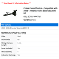 thumbnail image 2 of Cruise Control Switch - Compatible with 2003 - 2006 Chevy Silverado 2500 HD 2004 2005, 2 of 2