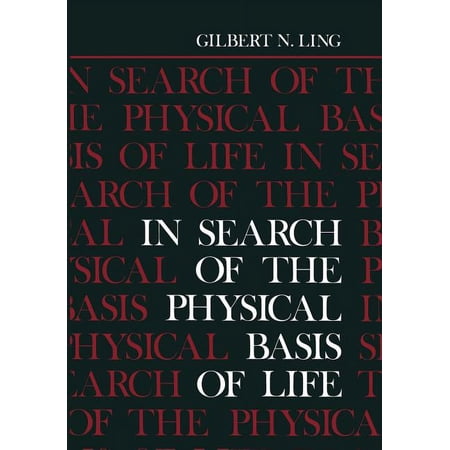 In Search of the Physical Basis of Life (Paperback)