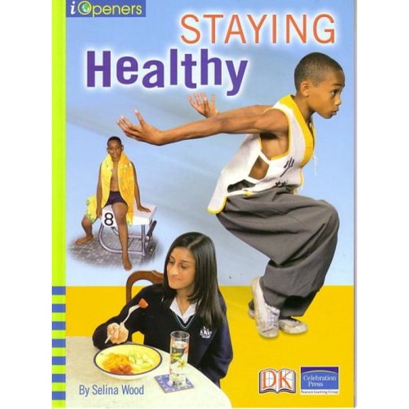 IOPENERS STAYING HEALTHY SINGLE GRADE 6 2005C