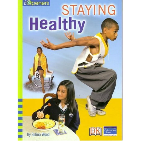 IOPENERS STAYING HEALTHY SINGLE GRADE 6 2005C