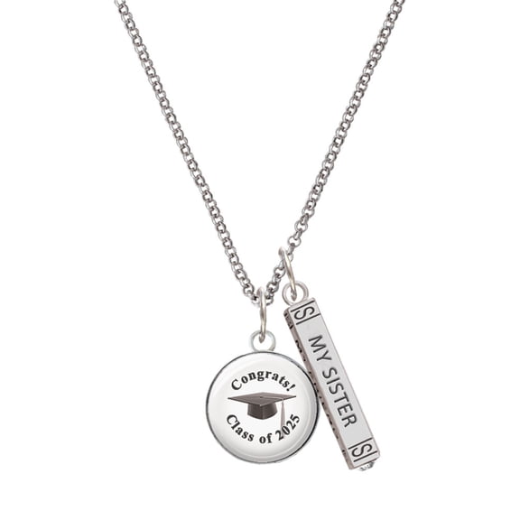 Delight Jewelry Silvertone Domed Class of 2025 Silvertone Always My Sister Bar Charm Necklace, 23"