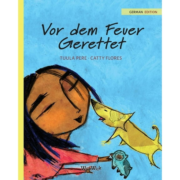 Survival Stories Vor dem Feuer Gerettet: German Edition of "Saved from the Flames", Book 2, (Paperback)