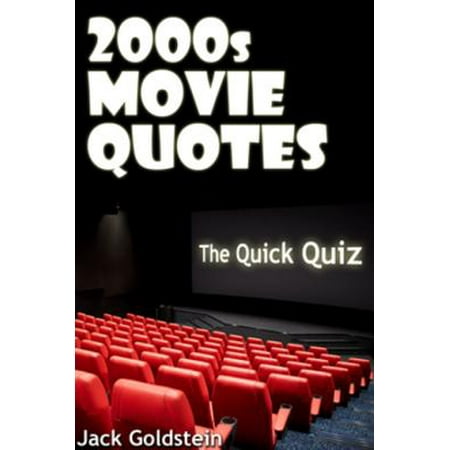 2000s Movie Quotes - The Quick Quiz - eBook