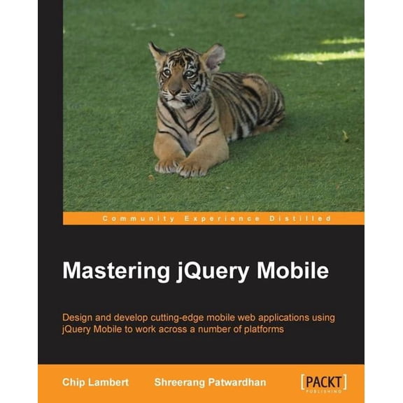 Mastering jQuery Mobile (Paperback)