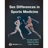 Sex Differences in Sports Medicine