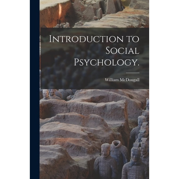 Introduction to Social Psychology., (Paperback)