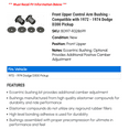 thumbnail image 2 of Front Upper Control Arm Bushing - Compatible with 1972 - 1974 Dodge D300 Pickup 1973, 2 of 2