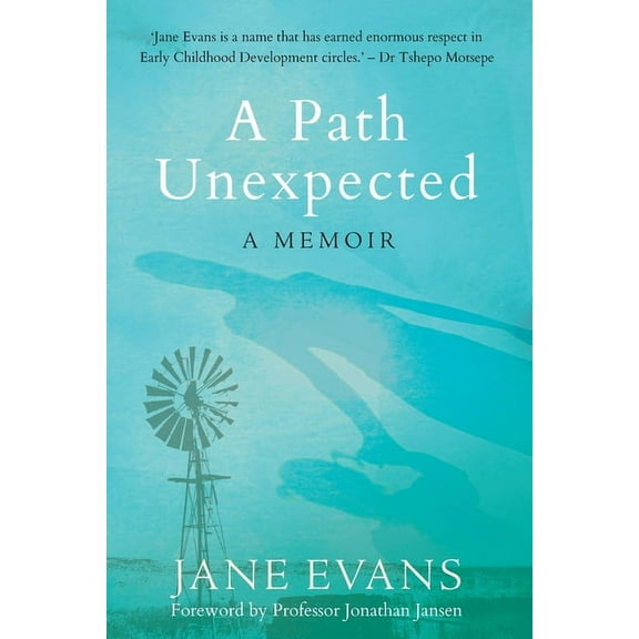 A PATH UNEXPECTED - A Memoir (Paperback)