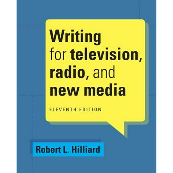 Pre-Owned Writing for Television, Radio, and New Media (Paperback) by Robert Hilliard