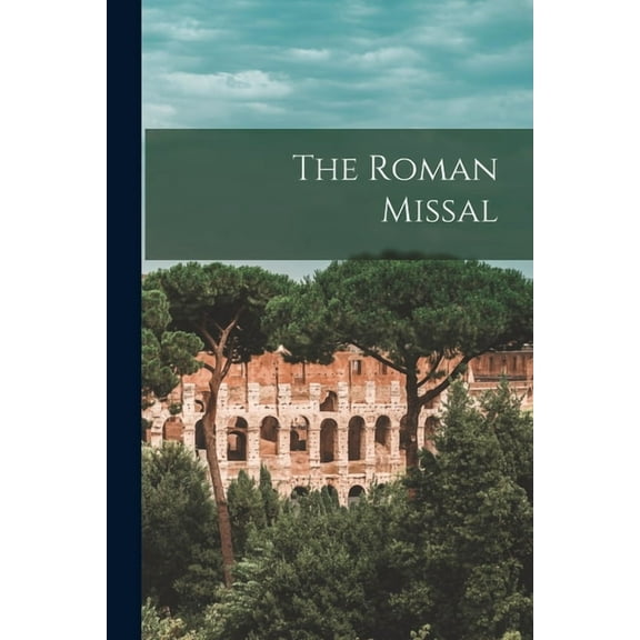 The Roman Missal (Paperback)