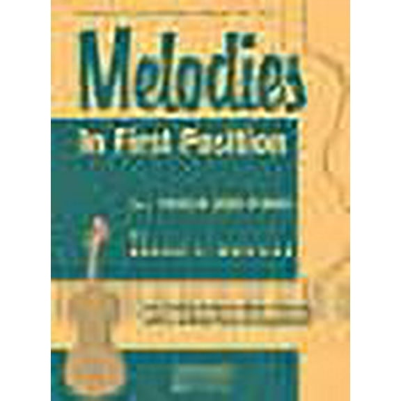 Melodies in First Position : Violin Solo or Duet with Piano Accompaniment