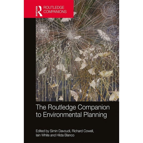 Routledge International Handbooks The Routledge Companion to Environmental Planning, (Hardcover)