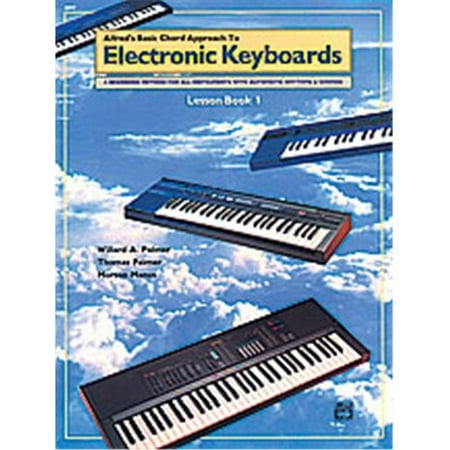 Alfred's Basic Chord Approach to Electronic Keyboards: Lesson Book 1