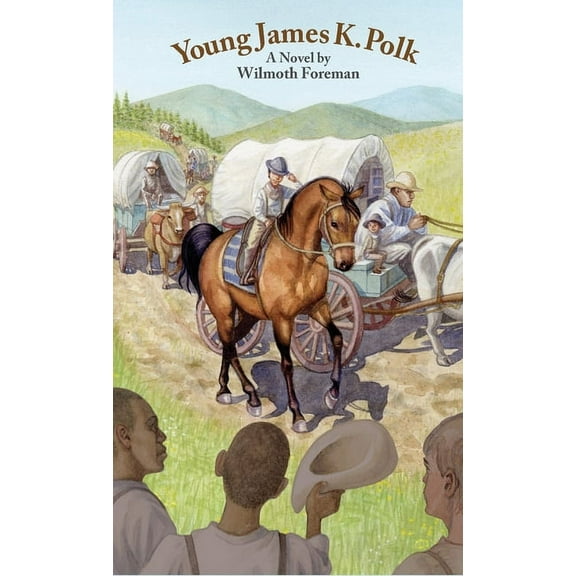 Young James K. Polk, (Hardcover)