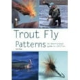 thumbnail image 1 of Pre-Owned Trout Fly Patterns: An International Guide to 300 Flies (Paperback) 1552857301 9781552857304, 1 of 1