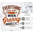 thumbnail image 3 of 2 Pcs Funny Kitchen Towels,Everything Tastes Better When Granny Makes It Microfiber Dish Towels,Kitchen Tea Towels,Kitchen Towel Set (18" X 26"), 3 of 3