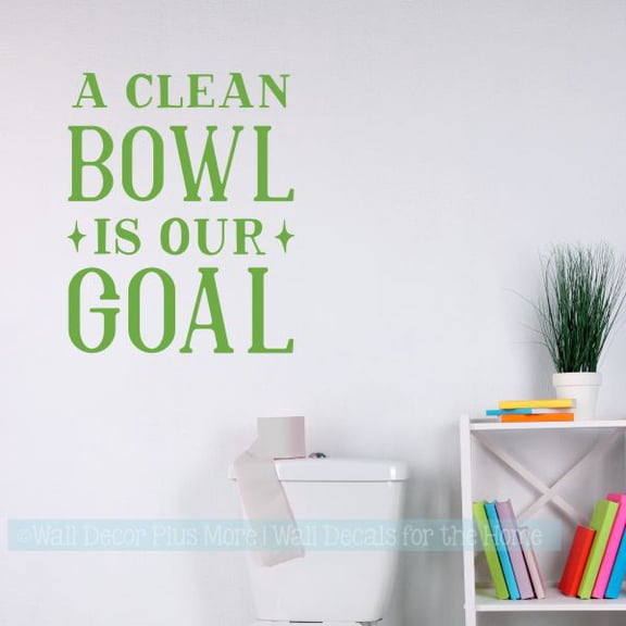 Funny Quote Word Stickers Clean Bowl Goal Bathroom Decor Wall Decals 19x23-Inch Lime Green