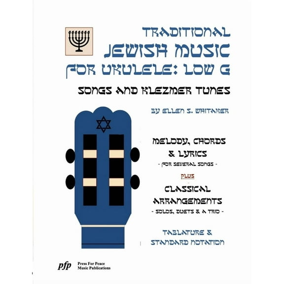 Traditional Jewish Music for Ukulele: Low G: Songs and Klezmer Tunes, (Paperback)