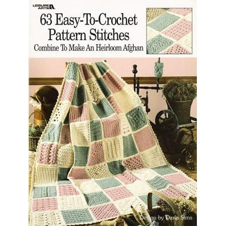 63 Easy-To-Crochet Pattern Stitches Combine to Make an Heirloom