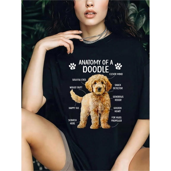 Anatomy Of A Doodle Dog Doodle Owner Goldendoodle Mom T-Shirt.Women's Casual Short Sleeve Crew Neck T-Shirt For Spring & Summer - Comfortable, Relaxed Fit, Printed Graphic Tee For Sport Lovers