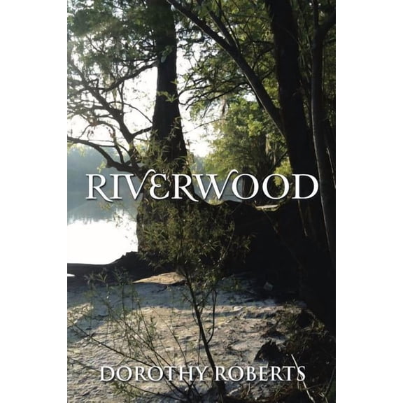 Riverwood (Paperback)