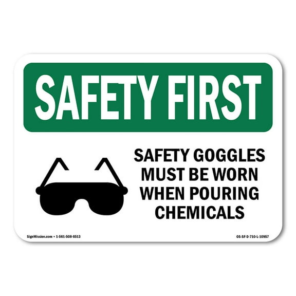 OSHA SAFETY FIRST Sign - Safety Goggles Must Be Worn With Symbol | Aluminum Sign | Protect Your Business, Work Site, Warehouse & Shop Area | Made in the USA