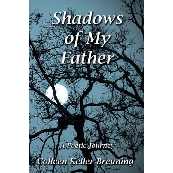 Shadows of My Father (Paperback)