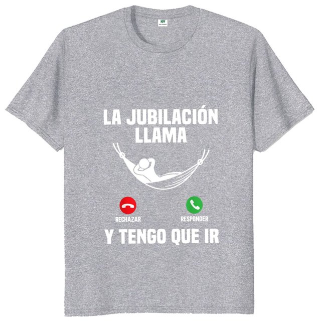 La jubilación está llamando y tengo ir camiseta algodón divertida texto español regalo jubilado papá camiseta Casual suave Camiseta de Unisex