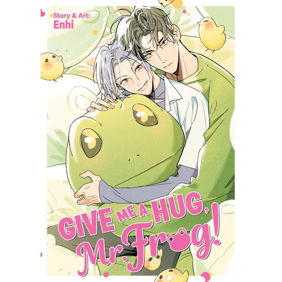 Give Me a Hug, Mr. Frog!, (Paperback)