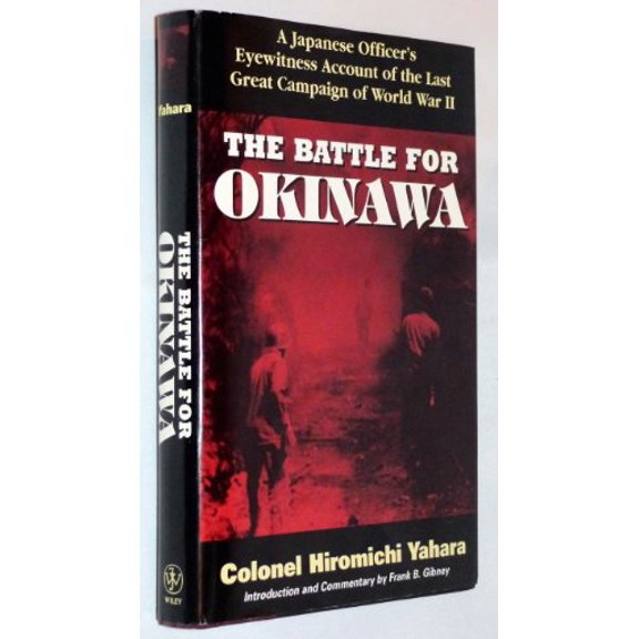 Pre-Owned The Battle for Okinawa (Hardcover)