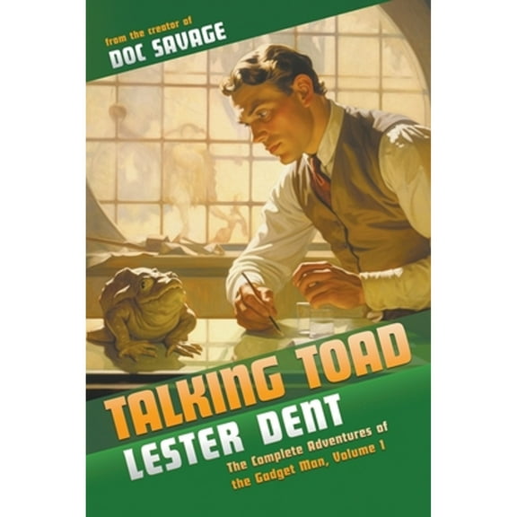 The Gadget Man: Talking Toad: The Complete Adventures of the Gadget Man, Volume 1 (Paperback)