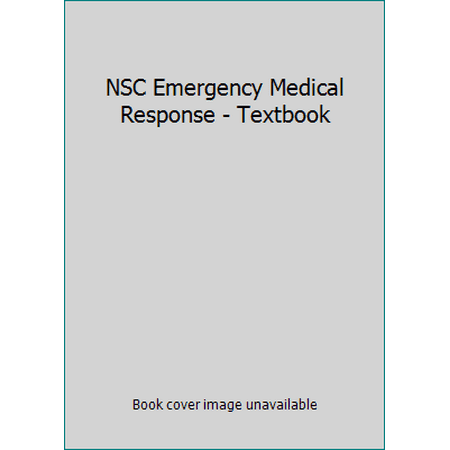 NSC Emergency Medical Response - Textbook, Used [Paperback]