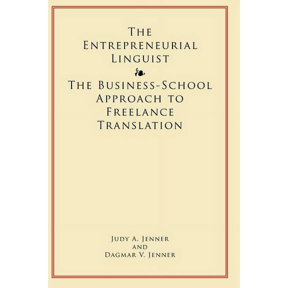 The Entrepreneurial Linguist, (Paperback)