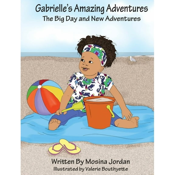 Gabrielle's Amazing Adventures, (Hardcover)