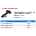 thumbnail image 2 of Clutch Cylinder - Compatible with 1998 - 2003 Dodge Ram 1500 1999 2000 2001 2002, 2 of 2