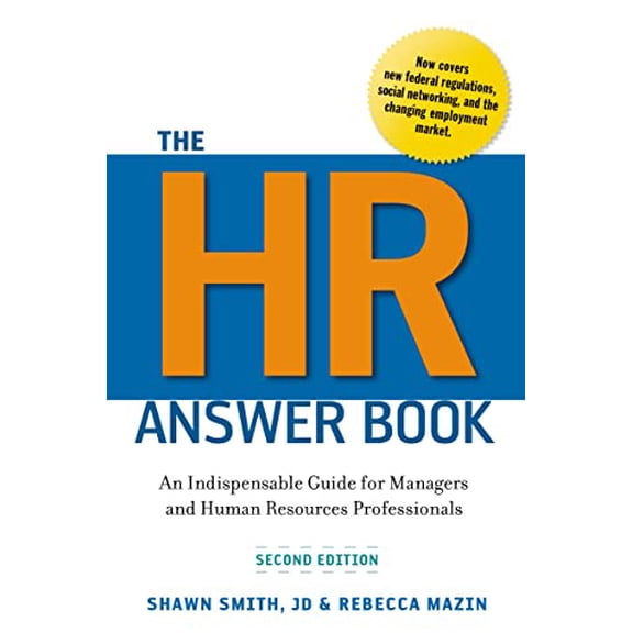 Pre-Owned The Hr Answer Book: An Indispensable Guide for Managers and Human Resources Professionals, 9780814417171, 0814417175, Hardcover, 2nd edition