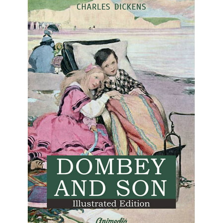 Dealings with the Firm of Dombey and Son: Wholesale, Retail and for Exportation - eBook