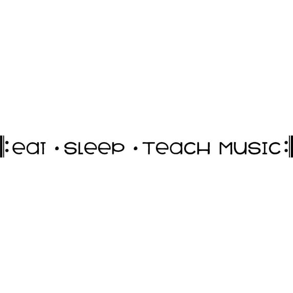 Eat Sleep Teach Music Staff Repeat Lifestyle Teacher Band Wall Decals for Walls Peel and Stick wall art murals Black Large 36 Inch
