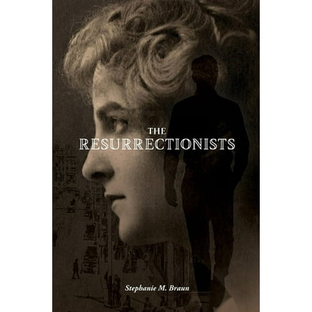 The Resurrectionists, (Paperback)