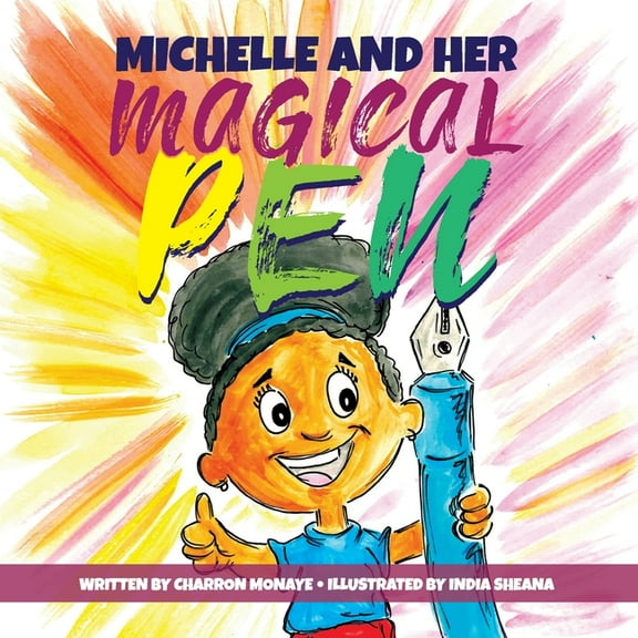 Michelle And Her Magical Pen, (Paperback)
